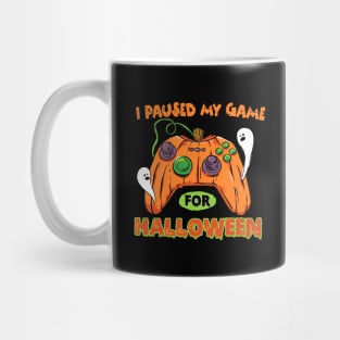 I Paused My Game For Halloween Mug